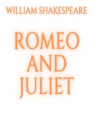 cover image of Romeo and Juliet